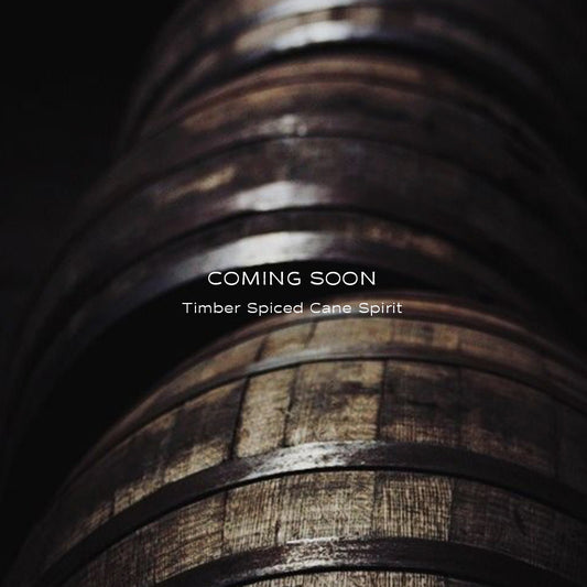 Timber Spiced Cane Spirit (Coming soon)